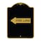 Signmission Designer Series Sign-Fire Lane Left Arrow, Black & Gold Aluminum Sign, 18" x 24", BG-1824-23982 A-DES-BG-1824-23982 - alternate 1